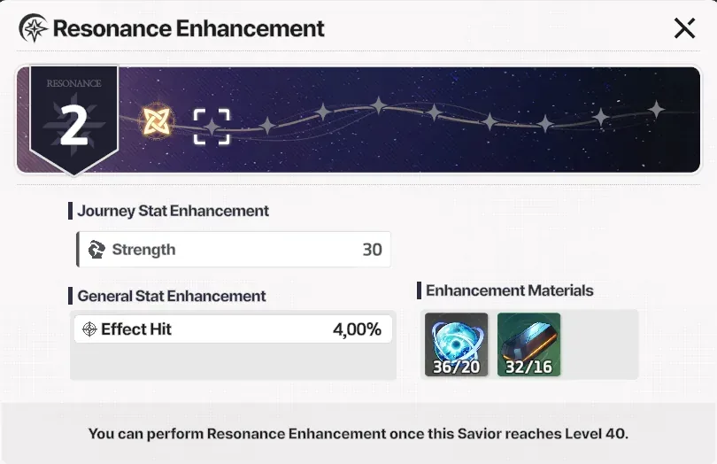Resonance Enhancement: journey stats, general stats, required materials, and Savior level gate